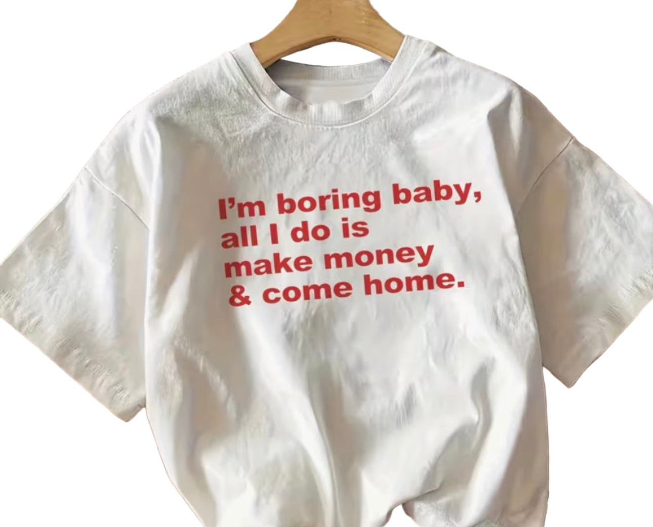 I’m boring baby